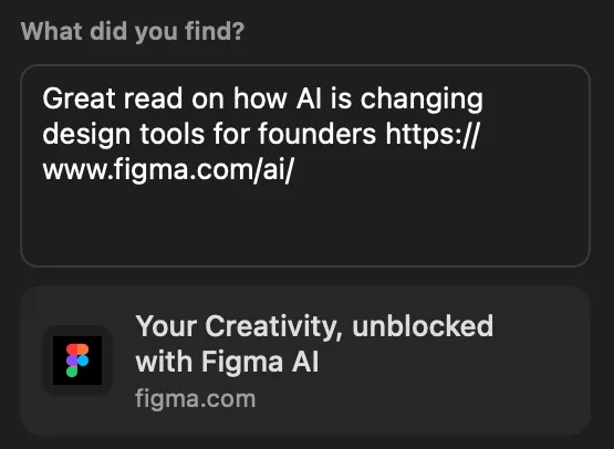 The Share screen’s “What did you find?” field with a note and a Figma link, and the link’s preview card.